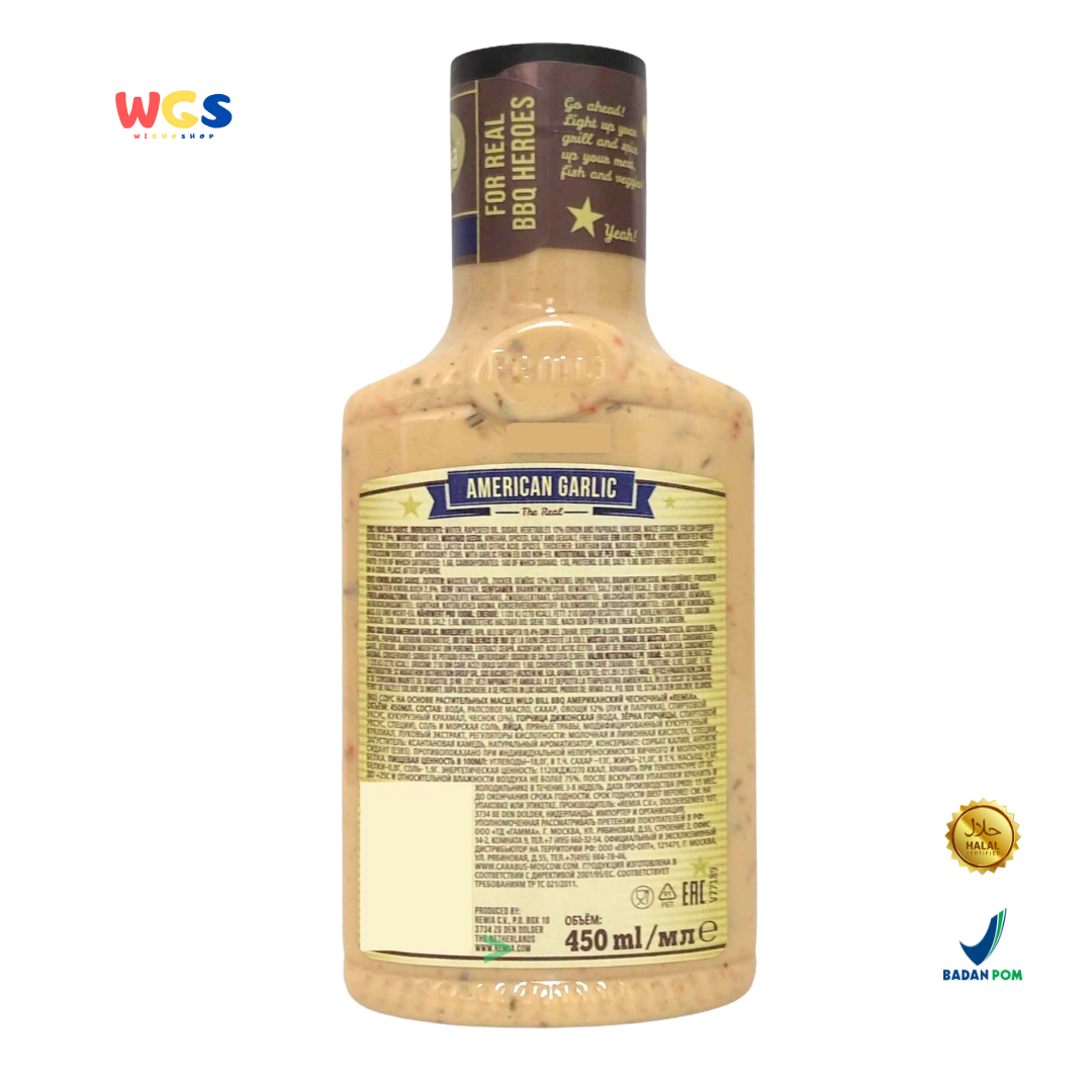 Remia Wild Bill American Garlic BBQ Sauce 450ml – Saus BBQ Krim Bawang Putih untuk Grill & Daging