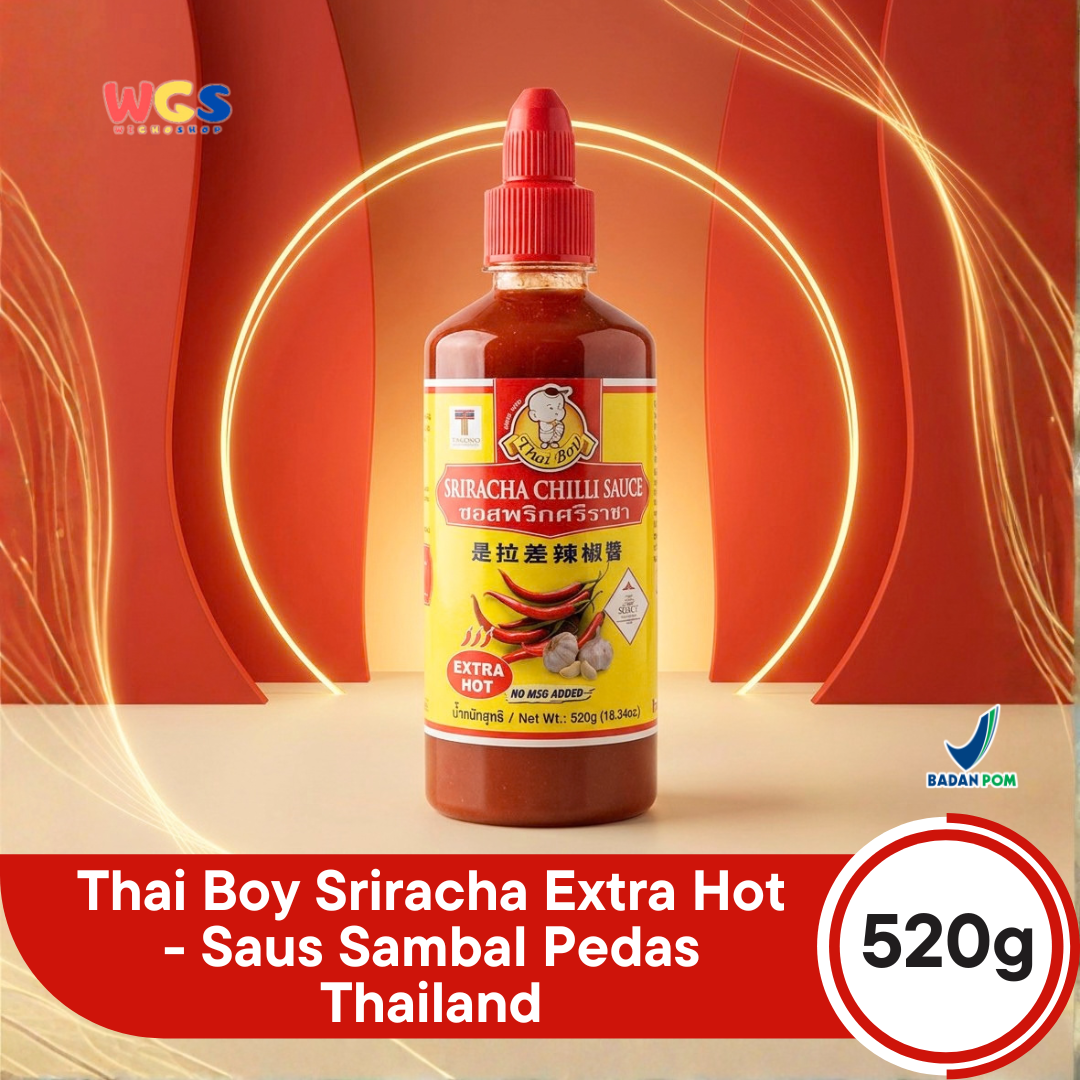 Thai Boy Sriracha Extra Hot 520g - Saus Sambal Pedas Thailand