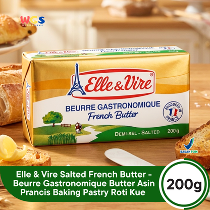 Elle & Vire Salted French Butter 200g - Beurre Gastronomique Butter Asin Prancis Baking Pastry Roti Kue