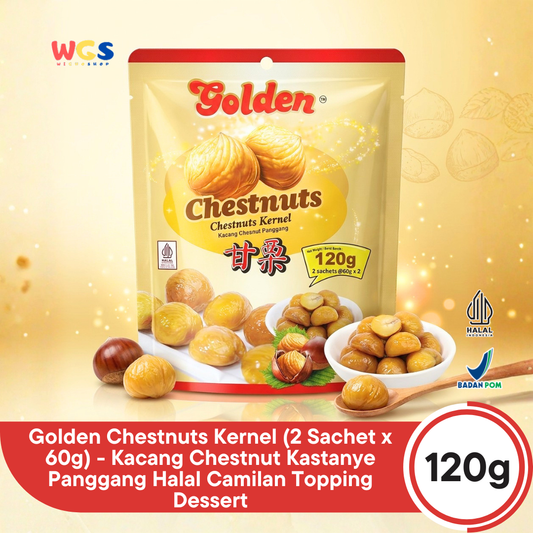 Golden Chestnuts Kernel 120g (2 Sachet x 60g) - Kacang Chestnut Kastanye Panggang Halal Camilan Topping Dessert