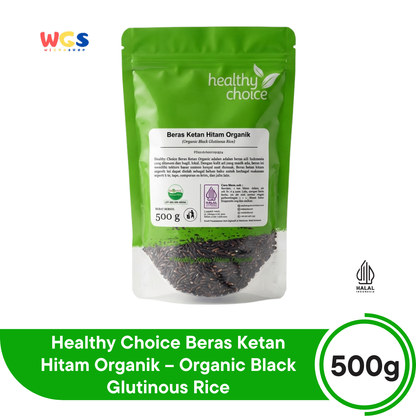 Healthy Choice Beras Ketan Hitam Organik 500g – Organic Black Glutinous Rice