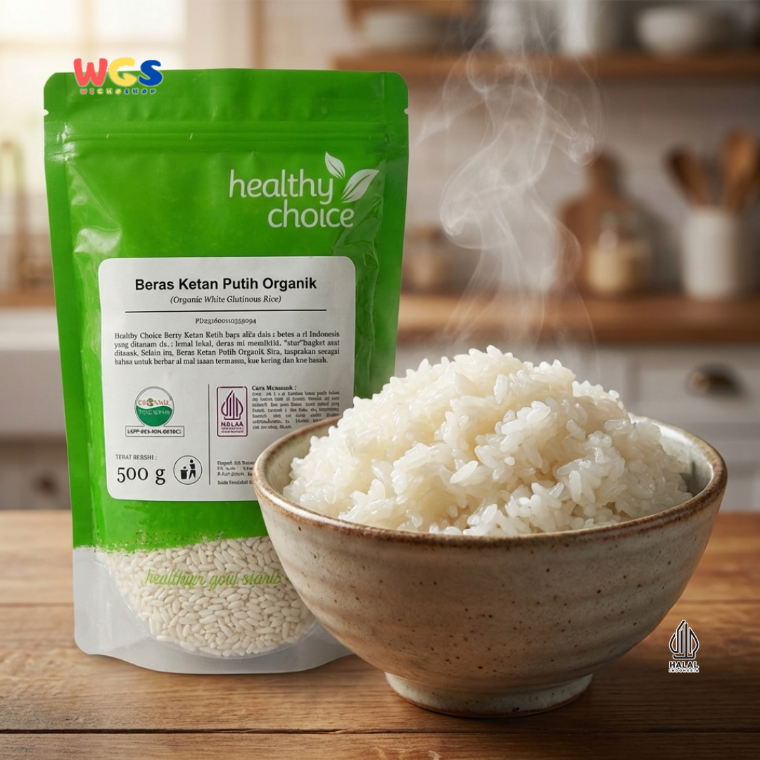 Healthy Choice Beras Ketan Putih Organik 500g – Organic White Glutinous Rice