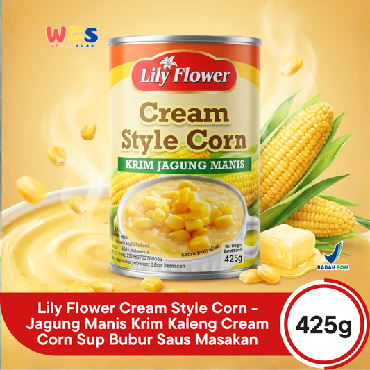 Lily Flower Cream Style Corn 425g - Jagung Manis Krim Kaleng Cream Corn Sup Bubur Saus Masakan