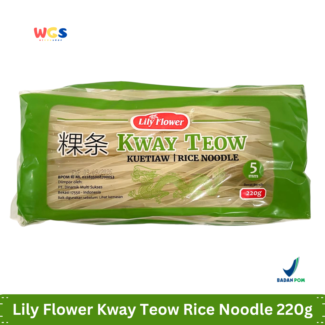 Lily Flower Kway Teow Rice Noodle 220g – Kuetiaw Beras Premium, Kenyal & Mudah Dimasak