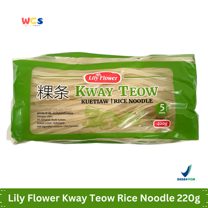 Lily Flower Kway Teow Rice Noodle 220g – Kuetiaw Beras Premium, Kenyal & Mudah Dimasak