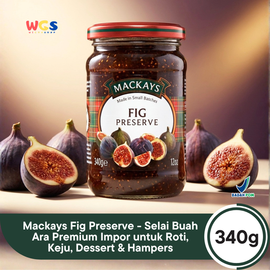 Mackays Fig Preserve 340g - Selai Buah Ara Premium Impor untuk Roti, Keju, Dessert & Hampers