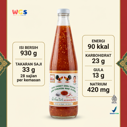 Mae Supen Thai Sweet Chili Sauce 930g - Saus Sambal Thailand Pedas Manis Dipping Sauce Ayam Goreng Dimsum Seafood