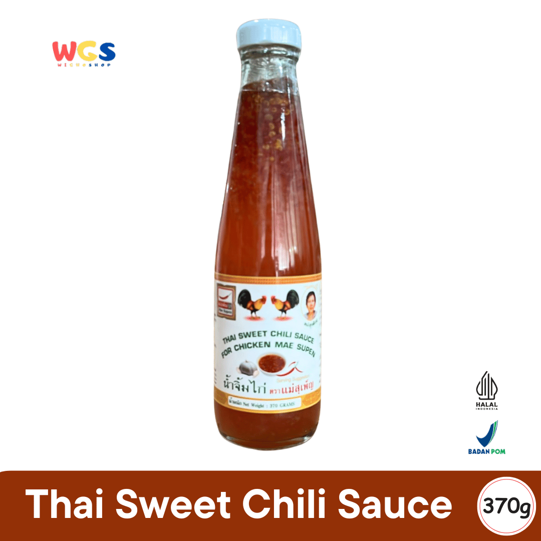 Mae Supen Thai Sweet Chili Sauce for Chicken 370g – Multipurpose Thai Sweet Chili Sauce