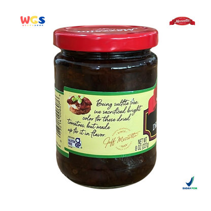 Mezzetta Sun-Ripened Dried Tomatoes 227g – Tomat Kering Premium Bebas Sulfit