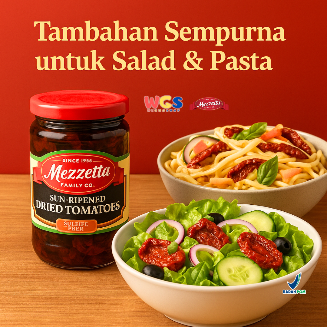 Mezzetta Sun-Ripened Dried Tomatoes 227g – Tomat Kering Premium Bebas Sulfit