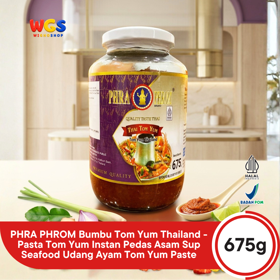 PHRA PHROM Bumbu Tom Yum Thailand 675g - Pasta Tom Yum Instan Pedas Asam Sup Seafood Udang Ayam Tom Yum Paste