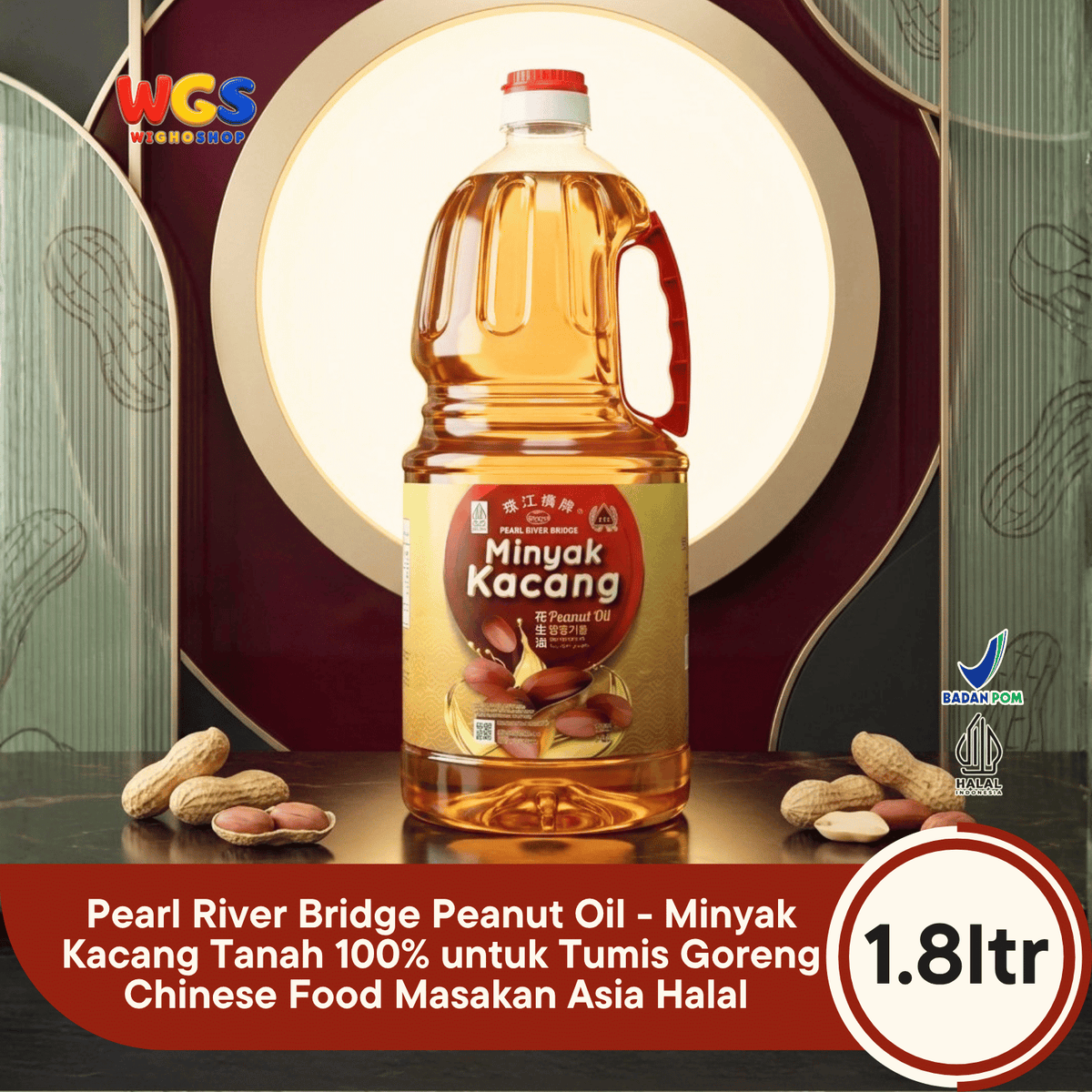 Pearl River Bridge Peanut Oil 1.8L - Minyak Kacang Tanah 100% untuk Tumis Goreng Chinese Food Masakan Asia Halal