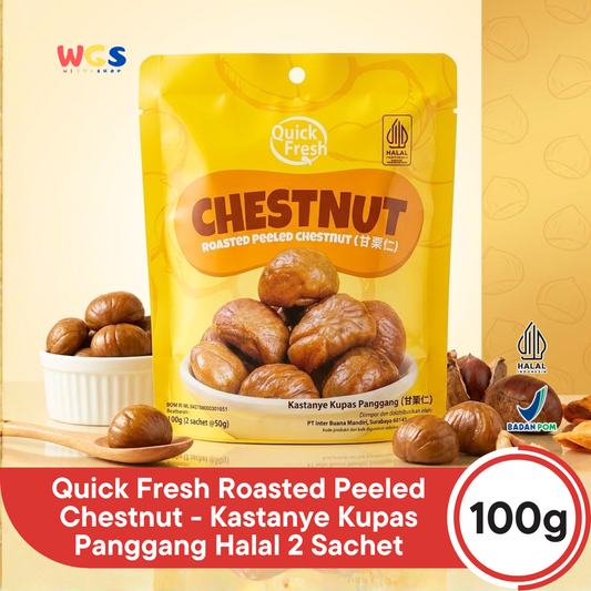 Quick Fresh Chestnut 100g (2 Sachet x 50g) - Kastanye Panggang Halal Camilan Topping Dessert Oatmeal