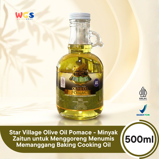 Star Village Olive Oil Pomace 500ml - Minyak Zaitun untuk Menggoreng Menumis Memanggang Baking Cooking Oil