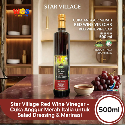 Star Village Red Wine Vinegar 500ml - Cuka Anggur Merah Italia untuk Salad Dressing & Marinasi