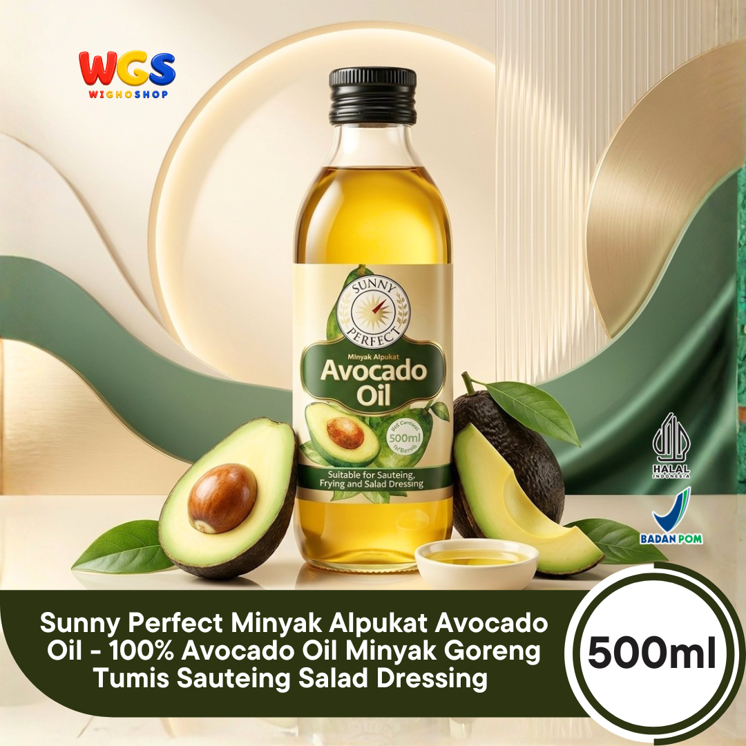 Sunny Perfect Minyak Alpukat Avocado Oil 500ml - 100% Avocado Oil Minyak Goreng Tumis Sauteing Salad Dressing