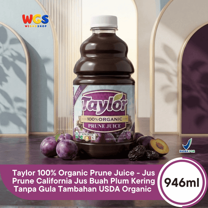 Taylor 100% Organic Prune Juice 946ml - Jus Prune California Jus Buah Plum Kering Tanpa Gula Tambahan USDA Organic