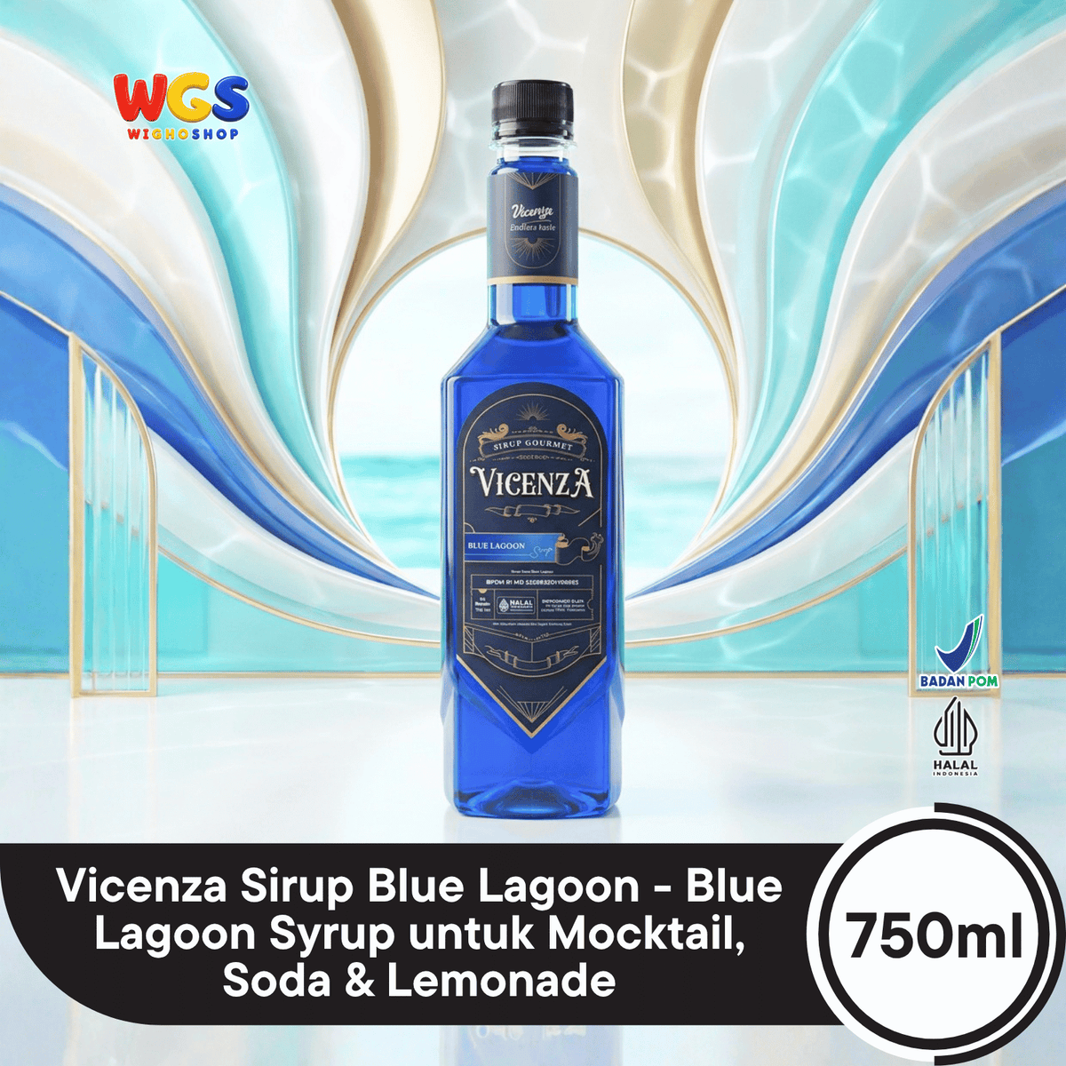 Vicenza Sirup Blue Lagoon 750ml - Blue Lagoon Syrup untuk Mocktail, Soda & Lemonade