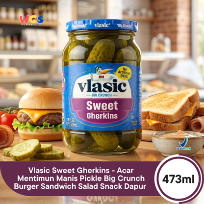 Vlasic Sweet Gherkins 473ml - Acar Mentimun Manis Pickle Big Crunch Burger Sandwich Salad Snack Dapur