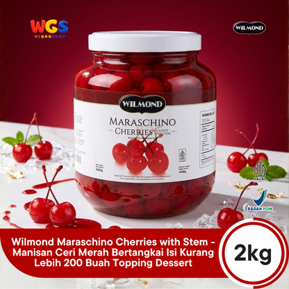WILMOND Maraschino Cherries with Stem 2kg – Red Cherries with Stems for Drink &amp; Dessert Topping 